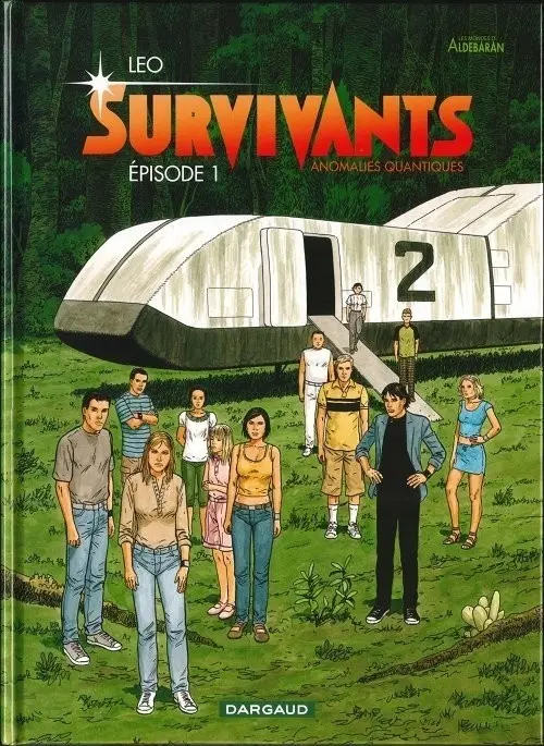 Couverture de l'album Survivants - Anomalies quantiques Épisode 1