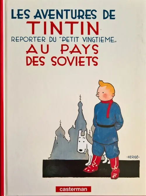 Couverture de l'album Tintin Tome 1 Tintin au pays des soviets