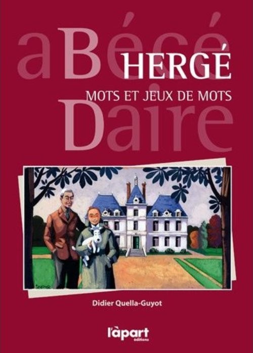 Couverture de l'album Hergé - Mots et jeux de mots : abécédaire