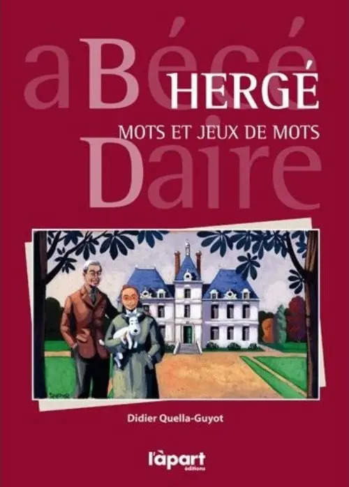 Couverture de l'album Hergé - Mots et jeux de mots : abécédaire