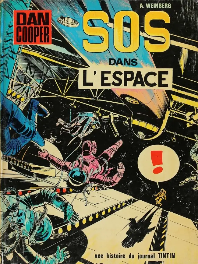 Couverture de l'album Les aventures de Dan Cooper Tome 16 SOS dans l'espace