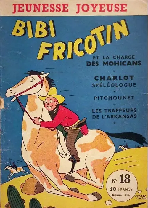 Couverture de l'album Bibi Fricotin Tome 18 Bibi Fricotin et la Charge des Mohicans