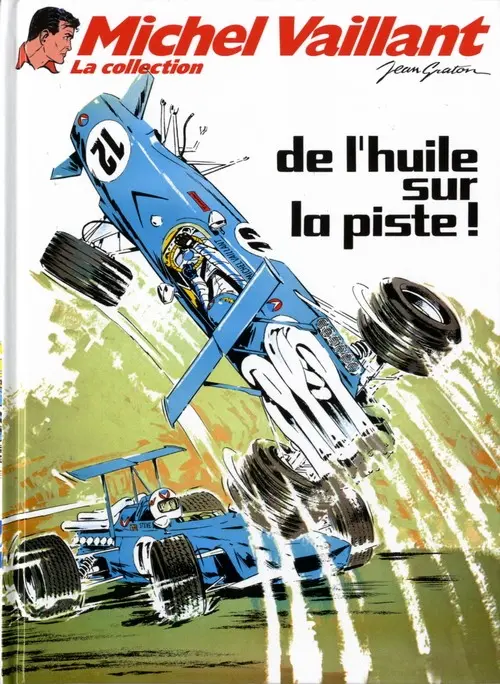 Couverture de l'album Michel Vaillant La Collection Tome 18 De l'huile sur la piste !