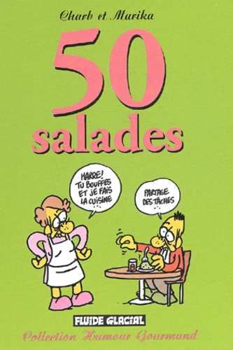 Couverture de l'album Humour Gourmand 50 Salades