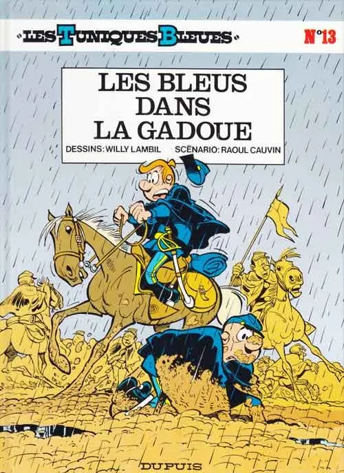 Couverture de l'album Les Tuniques Bleues Tome 13 Les bleus dans la gadoue