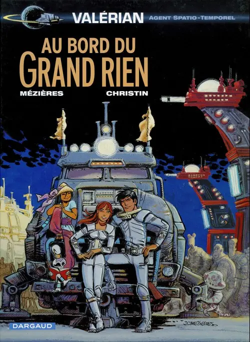 Couverture de l'album Valérian Tome 19 Au bord du Grand rien