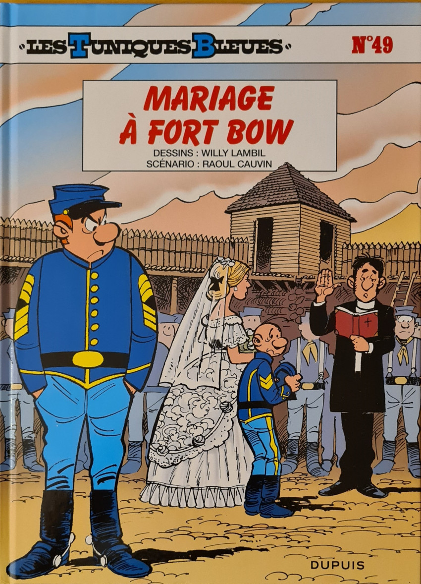 Couverture de l'album Les Tuniques Bleues Tome 49 Mariage à Fort Bow