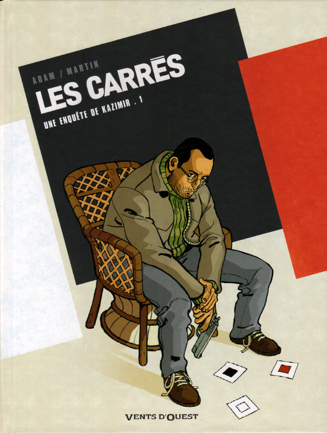 Couverture de l'album Les Carrés - Une enquête de Kazimir Tome 1 Carré noir