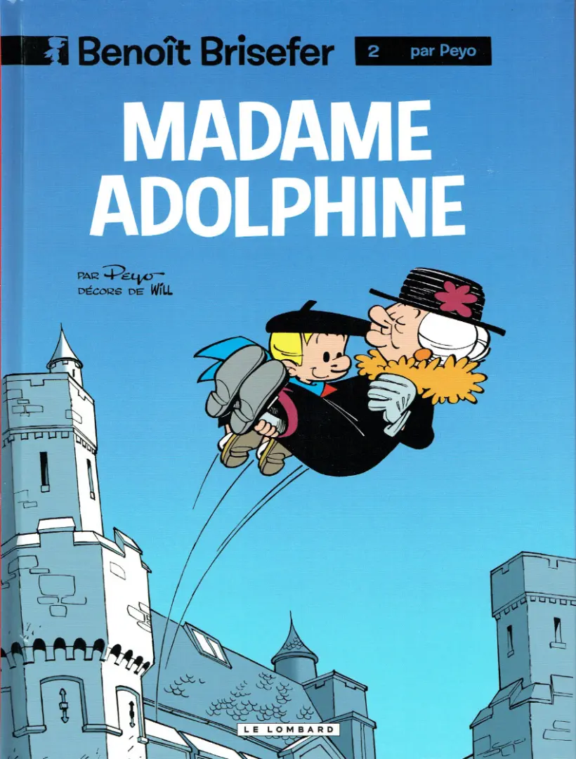 Couverture de l'album Benoît Brisefer Tome 2 Madame Adolphine