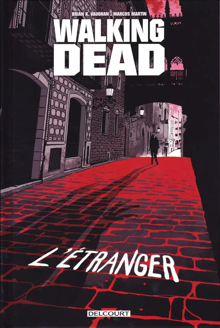 Couverture de l'album Walking Dead L'Étranger