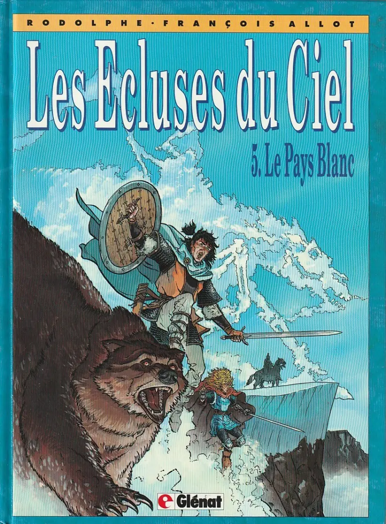 Couverture de l'album Les Écluses du ciel Tome 5 Le Pays Blanc