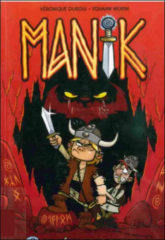 Couverture de l'album Manik Tome 1 La bête sanguinaire
