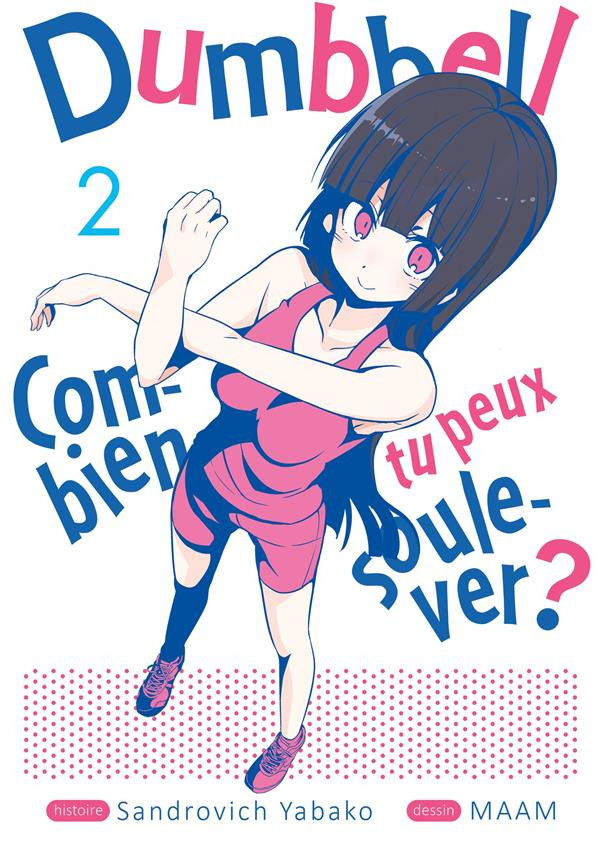 Couverture de l'album Dumbbell : combien tu peux soulever ? 2