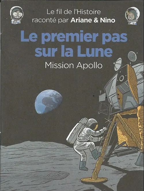 Couverture de l'album Le Fil de l'Histoire 14 Le premier pas sur la Lune
