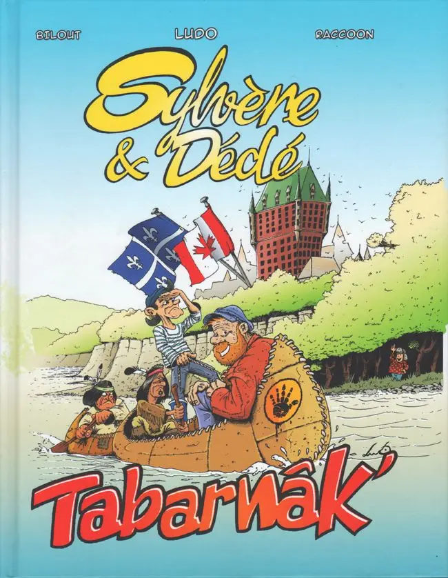 Couverture de l'album Sylvère et Dédé Tome 4 Tabarnâk'