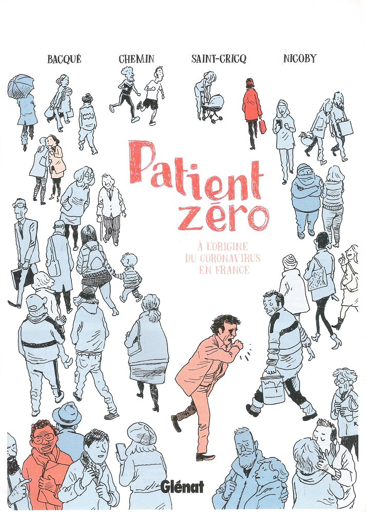 Couverture de l'album Patient zéro Patient zéro - À l'origine du coronavirus en France