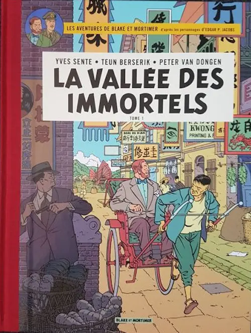 Couverture de l'album Blake et Mortimer Tome 25 La Vallée des Immortels - Tome 1 - Menace sur Hong Kong