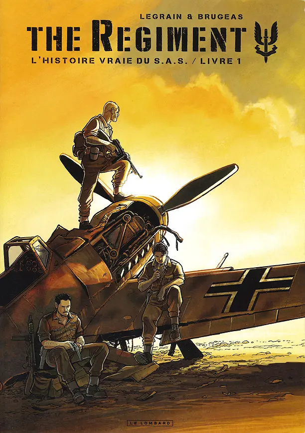 Couverture de l'album The Regiment - L'Histoire vraie du SAS Livre 1