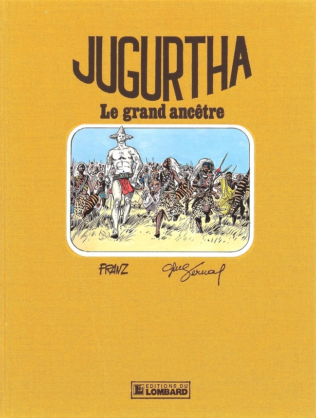 Couverture de l'album Jugurtha Tome 13 Le grand ancêtre