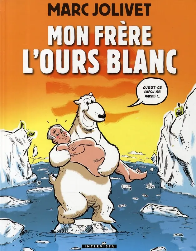 Couverture de l'album Mon frère l'ours blanc