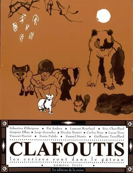 Couverture de l'album Clafoutis Tome 3 Les cerises sont dans le gâteau - Numéro trois