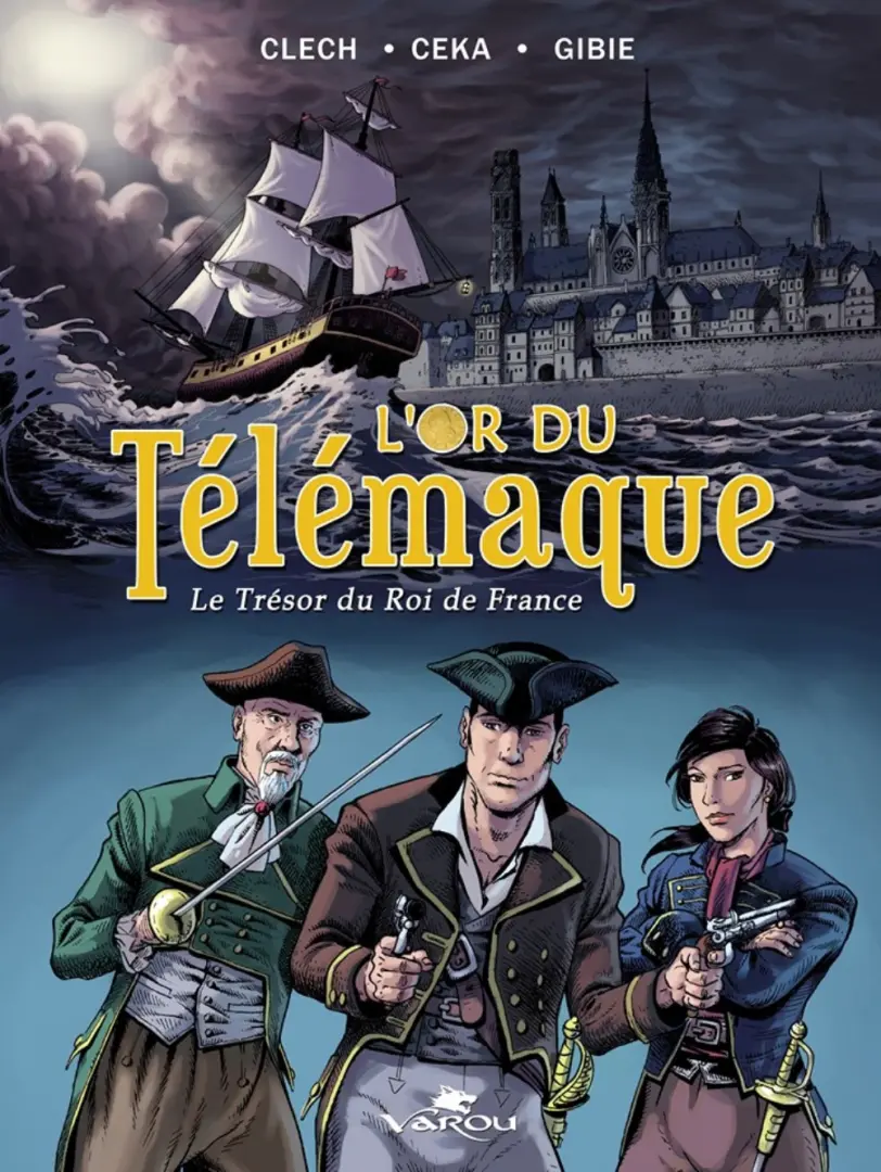 Couverture de l'album L'or du Télémaque 1 Le trésor du roi de France