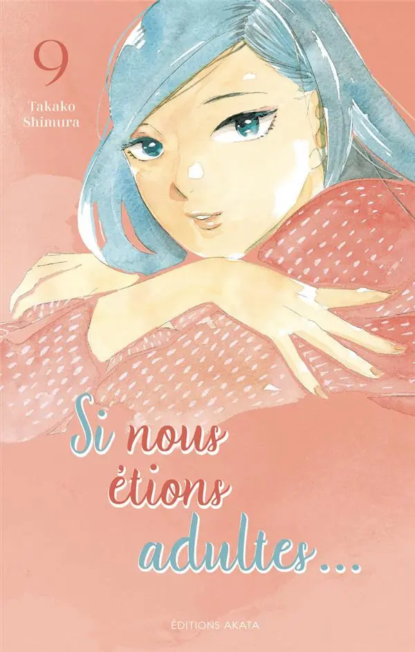 Couverture de l'album Si nous étions adultes ... 9