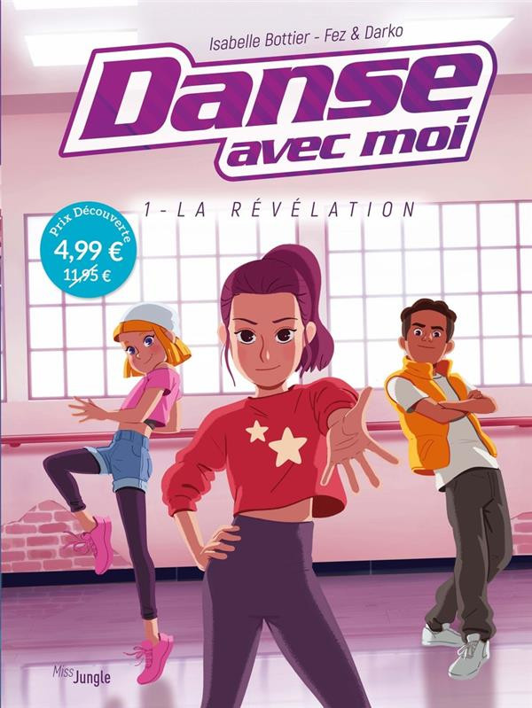 Couverture de l'album Danse avec moi Tome 1 La révélation