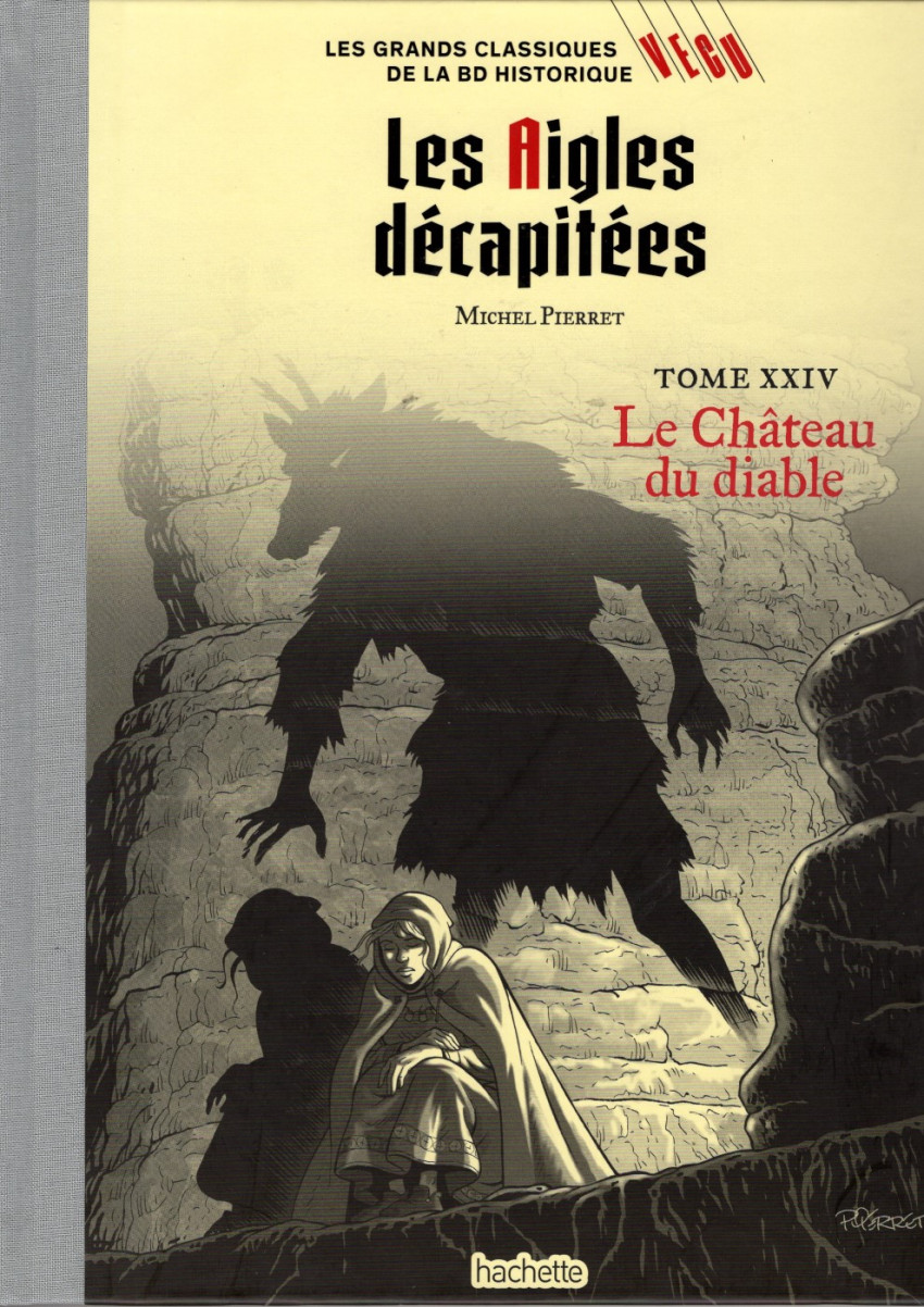 Couverture de l'album Les grands Classiques de la BD Historique Vécu - La Collection Tome 122 Les Aigles décapitées - Tome XXIV : Le Château du diable