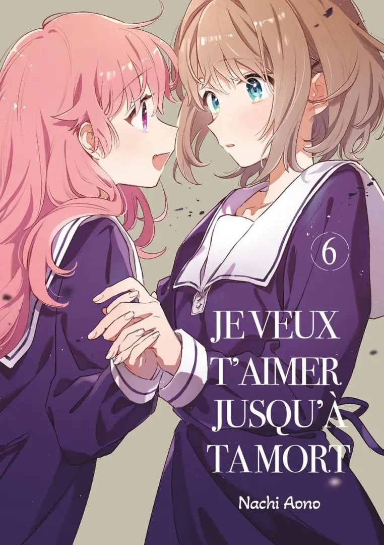 Couverture de l'album Je veux t'aimer jusqu'à ta mort 6