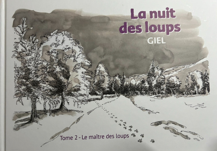 Couverture de l'album La nuit des loups Tome 2 Le maître des loups