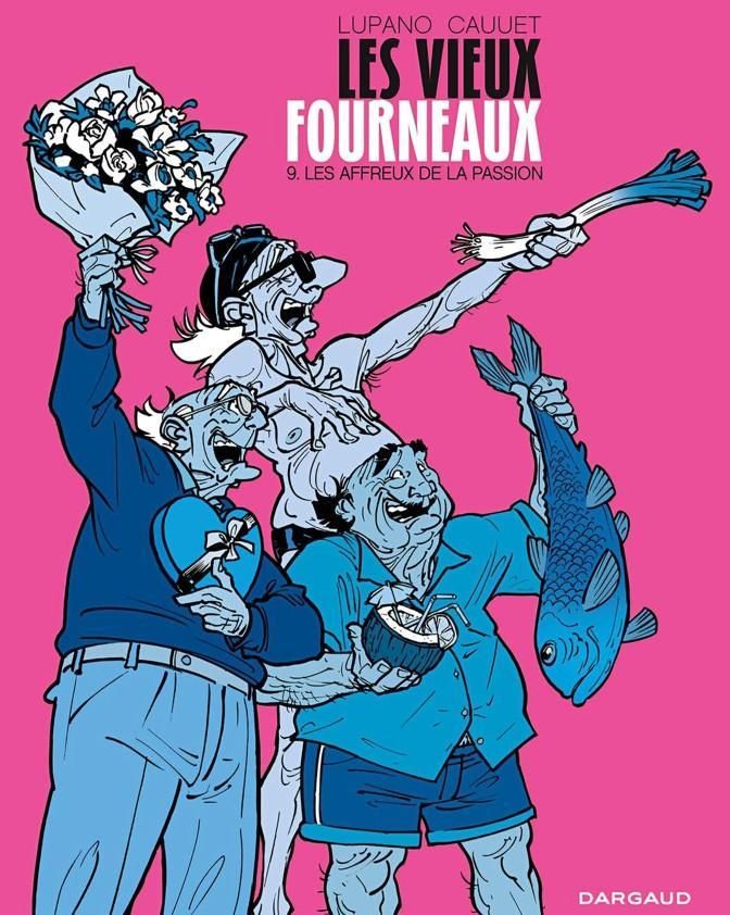 Couverture de l'album Les Vieux fourneaux Tome 9 Les affreux de la passion