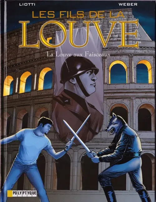 Couverture de l'album Les Fils de la Louve Tome 5 La Louve aux faisceaux