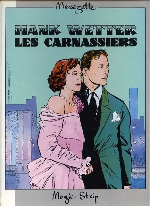 Couverture de l'album Hank Wetter Les Carnassiers