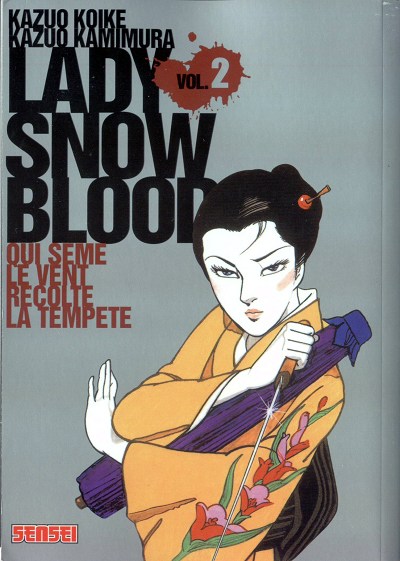 Couverture de l'album Lady Snowblood Vol. 2 Qui sème le vent récolte la tempête