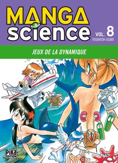 Couverture de l'album Manga science Tome 8 Jeux de la dynamique