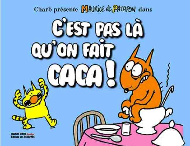 Couverture de l'album Maurice et Patapon C'est pas là qu'on fait caca !