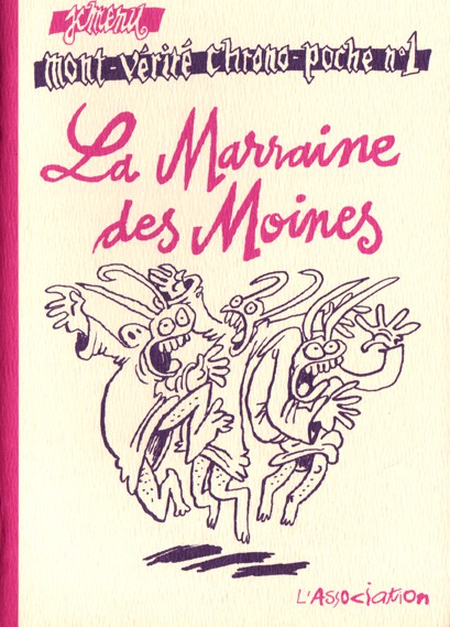 Couverture de l'album Mont-Vérité Chrono-Poche Tome 1 La Marraine des Moines