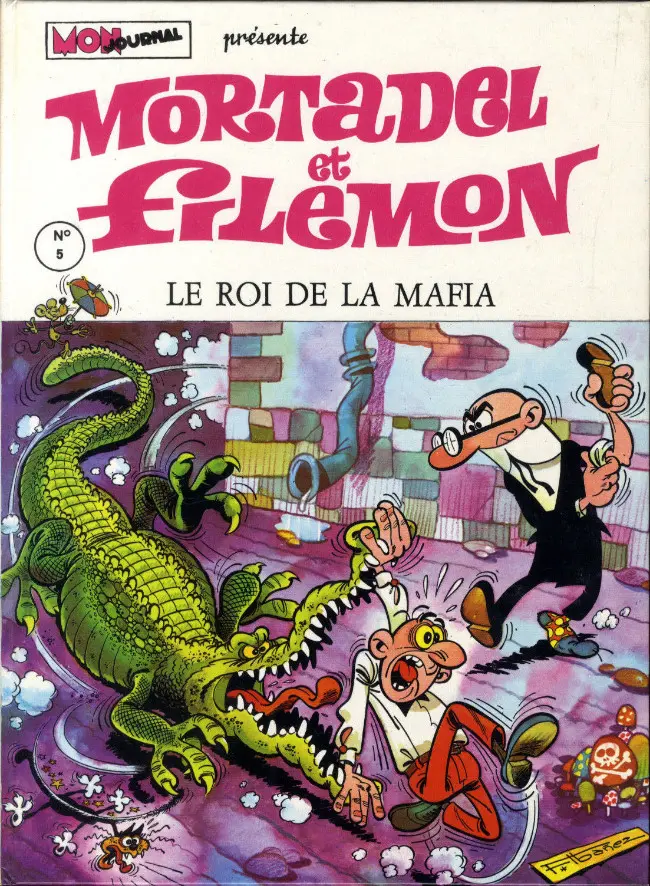 Couverture de l'album Mortadel et Filémon Tome 5 Le roi de la Mafia