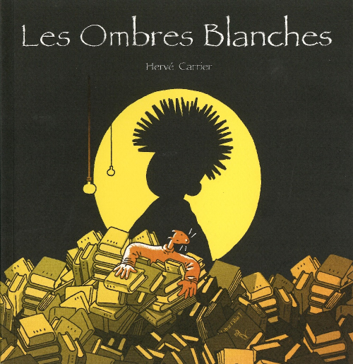 Couverture de l'album Les Ombres Blanches