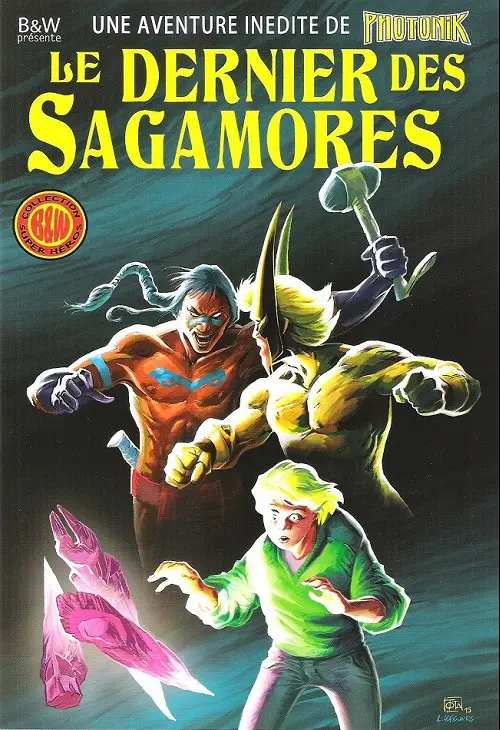 Couverture de l'album Photonik L'Intégrale Volume 3 Le dernier des sagamores