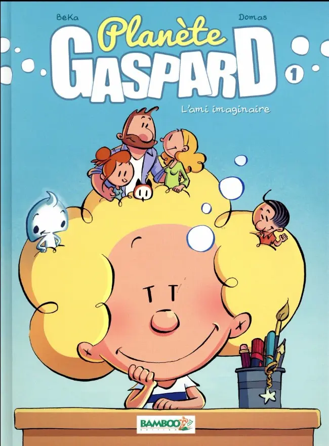 Couverture de l'album Planète Gaspard Tome 1 L'ami imaginaire