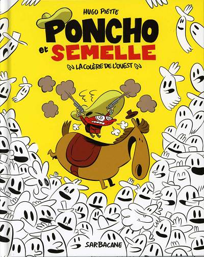 Couverture de l'album Poncho et Semelle Tome 2 La colère de l'ouest