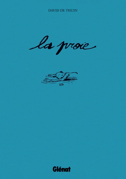 Couverture de l'album La Proie