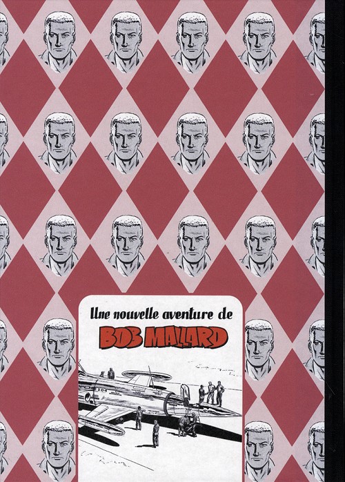 Verso de l'album Une nouvelle aventure de Bob Mallard Tome 4 L'Avion fantôme - Le Cirque Zander - L'Extraordinaire Aventure