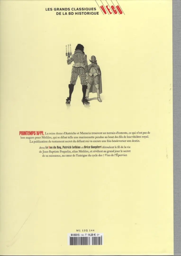 Verso de l'album Les grands Classiques de la BD Historique Vécu - La Collection Tome 145 Le fou du Roy - Tome IX : Le Testament de d'Artagnan