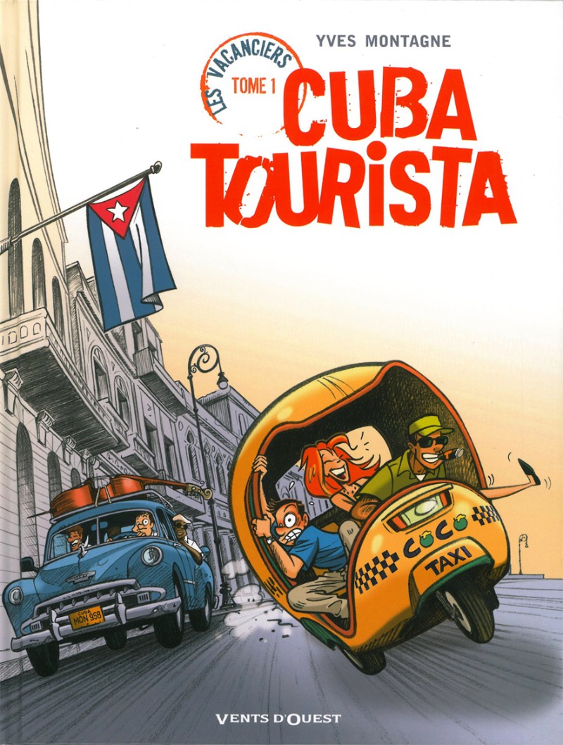 Autre de l'album Les Vacanciers Tome 1 Cuba tourista