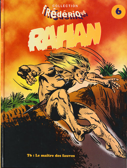 Couverture de l'album Rahan Tome 6 Le maître des fauves