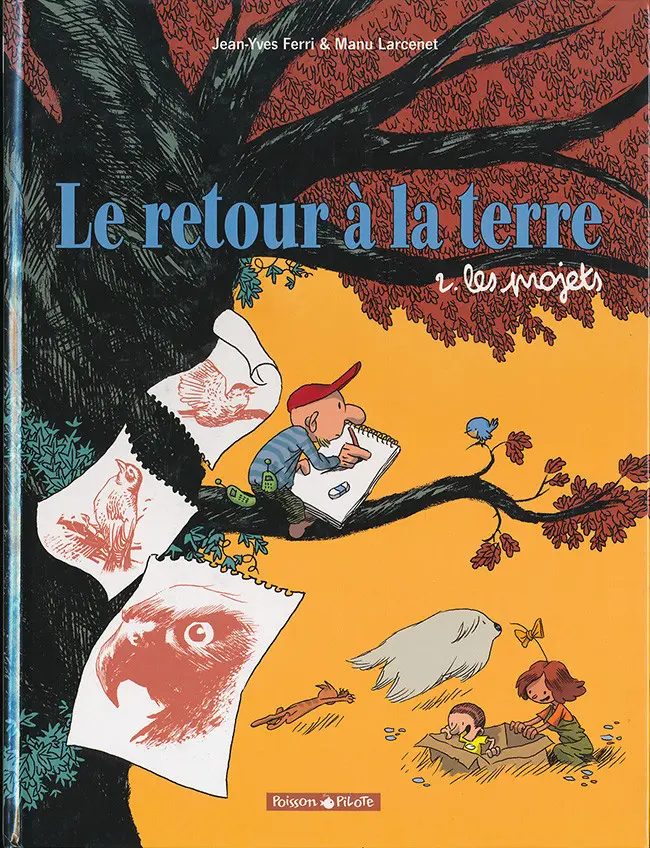 Couverture de l'album Le Retour à la terre Tome 2 Les projets