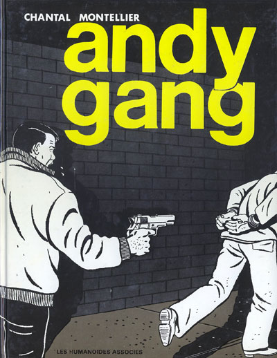 Couverture de l'album Andy Gang Tome 1